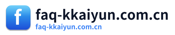 faq-kkaiyun.com.cn